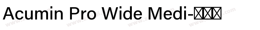 Acumin Pro Wide Medi字体转换